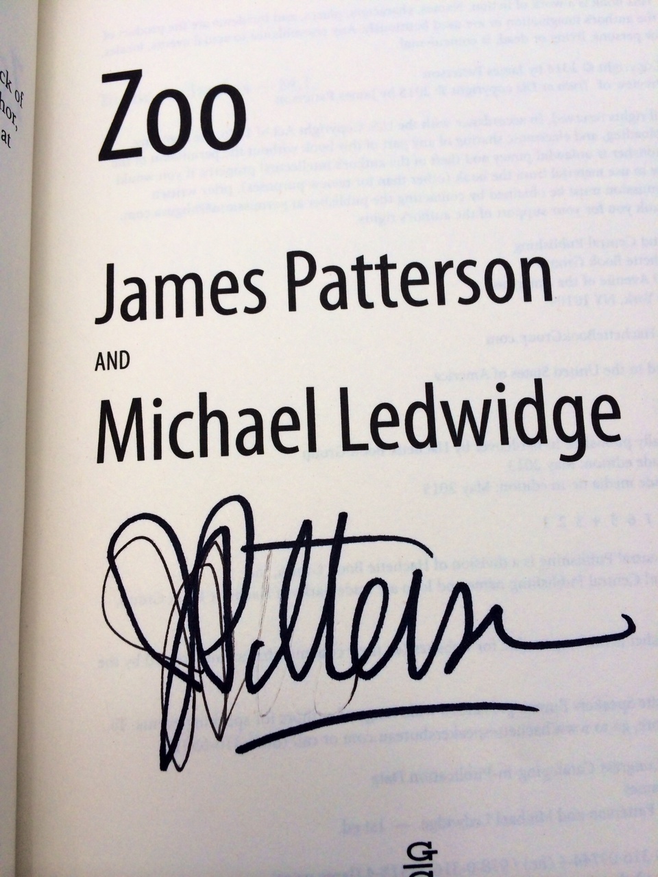 James Patterson o gün bir tek bizim kitabımızı imzaladı. 